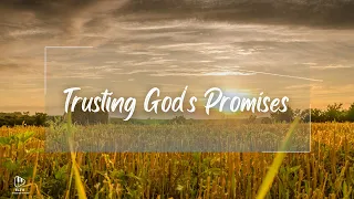 Worship Piano Instrumental| Faith in God's Promises
