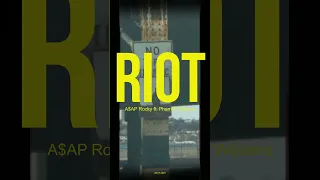 RIOT - A$AP Rocky ft. Pharrell Williams