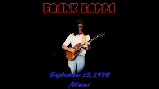 Frank Zappa - 1978 09 15 - Miami FL