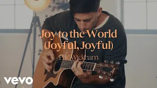 Phil Wickham - Joy To The World (Joyful, Joyful) (Acoustic Performance)