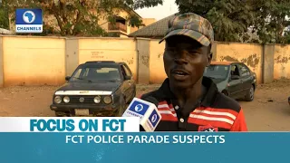 Reactions To Parade Of Suspects By FCT Police |Dateline Abuja|