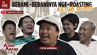 ADEK ABANG - FATIH "ATE" ANDHIKA - ROASTING JADI CUAN