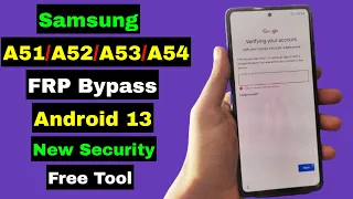 Samsung A51/A52/A53/A54 FRP Bypass Android 13 New Security | Without Apk Install | No TalkBack