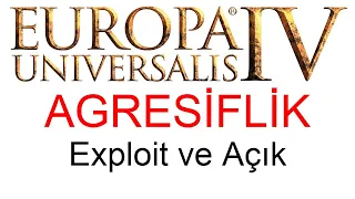 Agresiflikten kurtulma yöntemleri // Europa Universalis IV