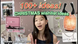100+ CHRISTMAS WISHLIST IDEAS 2021 | ultimate teen gift guide