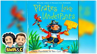 Pirates Love Underpants by Claire Freedman & Ben Cort | READ-ALOUD