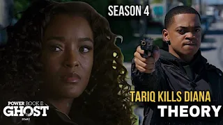 POWER BOOK II: GHOST SEASON 4 TARIQ WILL KILL DIANA !