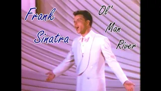 Frank Sinatra "Ol' Man River" 1946