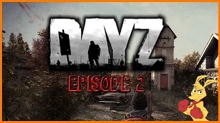 An Average Day In DayZ | Episode 2