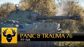 WT || Panic & Trauma 76 - PT-76B (Realistic)