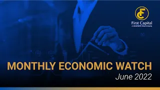 Monthly Economic Watch June 2022