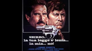 Sbirro, La Tua Legge E' Lenta... La Mia... No! (1979) Soundtrack - Stelvio Cipriani