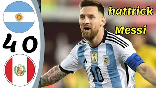Argentina vs Peru 4-0 - hattrick Messi - All Goals & Highlights - 2023 HD