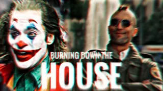 Joker & Taxi Driver | Burning Down The House