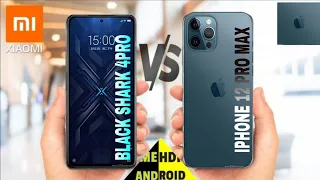 IPHONE 12 PRO MAX VS BLACK SHARK 4 PRO (FULL SPECIFICATION )