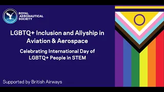 LGBTQ+ Inclusion and Allyship in Aviation & Aerospace 2023