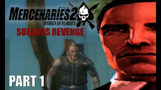 Mercenaries 2 (PS2) - Solano's Revenge - Part 1