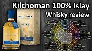 Kilchoman 100% Islay - 8th Edition. Whisky review #029