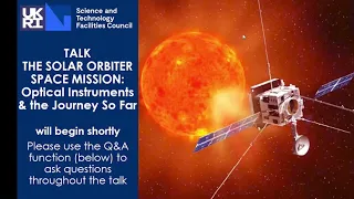 STFC Virtual Talk | Solar Orbiter the journey so far.