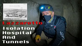 Manoel Island Isolation Hospital Tunnels Malta