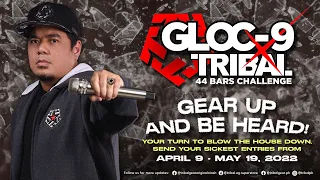 44 Bars Gloc-9 x Tribal Rap Challenge