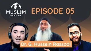 Dr. G. Hussein Rassool | Introducing Islamic Psychology | Muslim Mentors 05