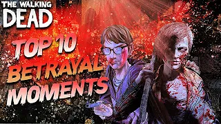 Top 10 Betrayal Moments: The Walking Dead: All Seasons (Telltale)