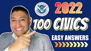 2022 - 100 Civics Questions (2008 version) for the U.S. Citizenship Test