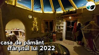 🇷🇴🎉 🔥 casa de pământ - sfârșitul lui 2022