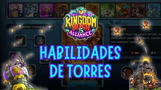 HABILIDADES de las TORRES Kingdom Rush 5 Alliance - Todas sus Habilidades y Características #kr5