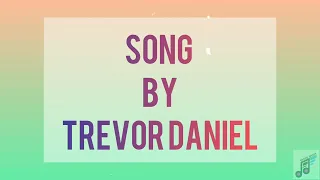 FALLING SONG BY TREVOR DANIEL VIDEO  (LYRICS)