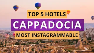 Top 5 most Instagrammable hotels in Cappadocia, Best Hotel Recommendations