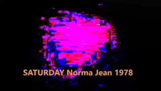 Norma Jean - Saturday [1978]