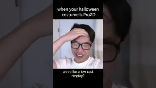 when your halloween costume is ProZD