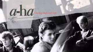 A-ha - Hunting high and low (Early Mix) (Hunting high and low - Super Deluxe Edition)