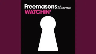 Watchin' (feat. Amanda Wilson) (Walken Mix)