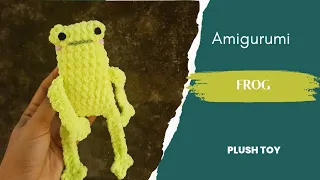 Amigurumi Frog plushie | leggy frog | no sew tutorial | crochet Frog beginner friendly project