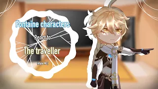 Fontaine characters react to the traveller ||male MC||some angst||