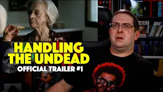 REACTION! Handling the Undead Trailer #1 - Anders Danielsen Lie Movie 2024