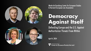 Democracy Against Itself – Defending Europe and the U.S. Against Authoritarian Threats From Within