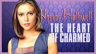 Phoebe Halliwell: The Heart of Charmed