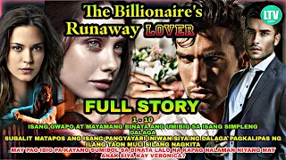 FULL STORY UNCUT | THE BILLIONAIRE'S RUNAWAY LOVER | VERONICA AND MARLOU WHHTMAN LOVE DRAMA SERIES