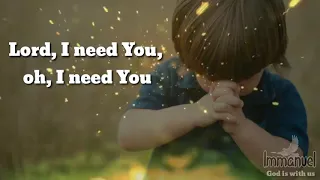 Lord, I need You, oh, I need You | Whatsapp status| Christian song .