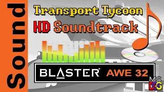 Transport Tycoon HD Soundtrack (Sound Blaster AWE32 General MIDI music)