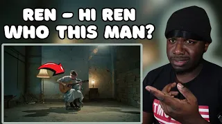 FIRST TIME HEARING REN “HI REN” REACTION