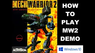 Mechwarrior 2 demo installation guide Windows 10