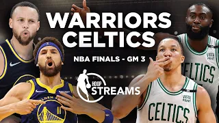Game 3: Warriors-Celtics preview LIVE from TD Garden, CJ McCollum joins the show 🍿 | Hoop Streams