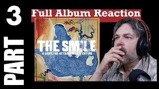 pt3 THE SMILE Album A Light for Attracting Attention [Radiohead members] reaction