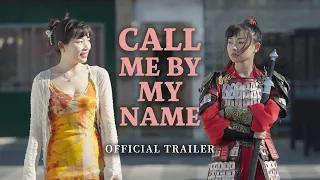 Call Me by My Name | Official Trailer