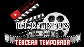 Malas Amistades Cap 33